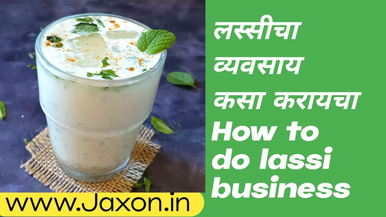 How to do lassi business