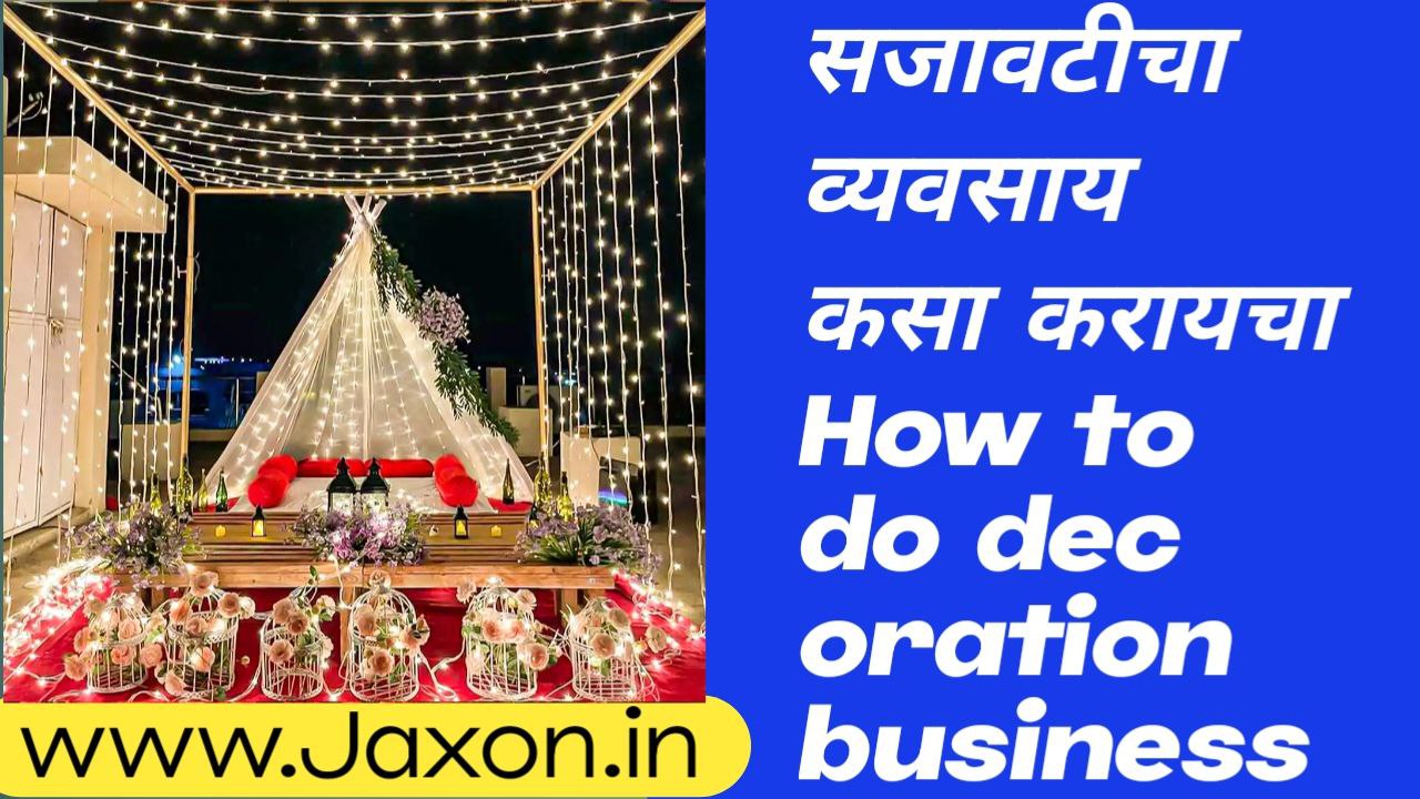 How to do decoration business